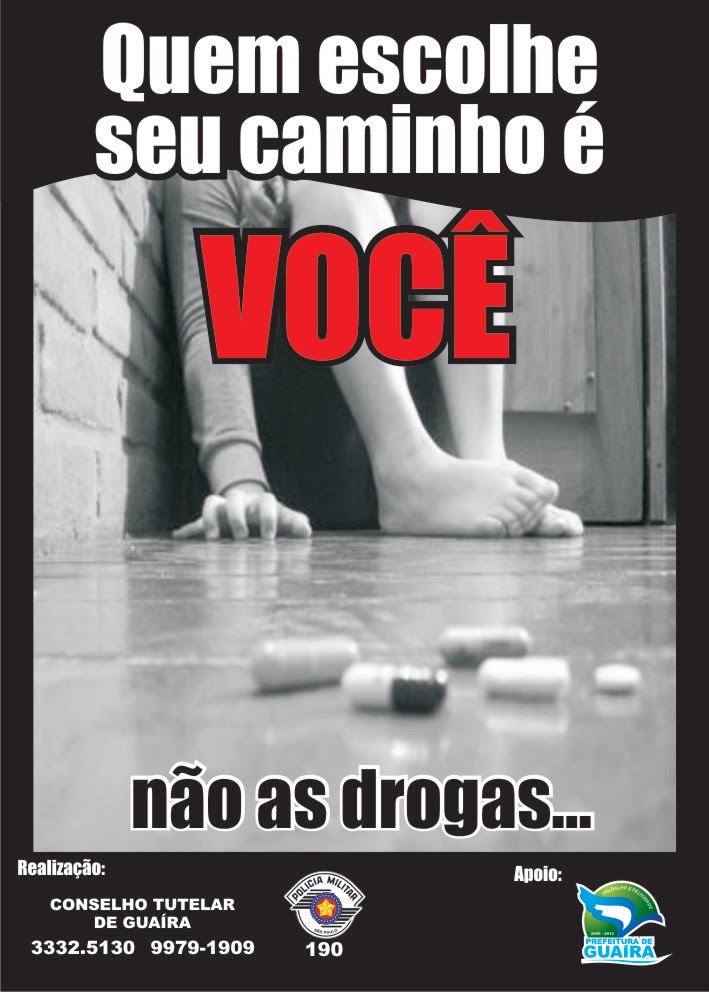 Campanha Não as Drogas Conselho Tutelar de GuaíraSP Campanha Não as Drogas Conselho Tutelar de GuaíraSP